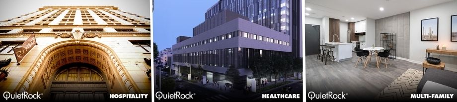 QuietRock Hospitality, Healthcare, and Multi-Family Industries